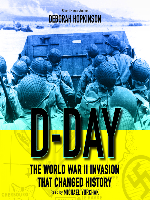 Title details for D-Day by Deborah Hopkinson - Available